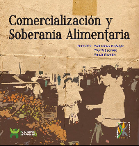 Comercialización y soberanía alimentaria